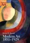 Modern Art 1851-1929: Capitalism and Representation (Oxford History of Art) - Richard R. Brettell