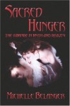 Sacred Hunger - Michelle Belanger