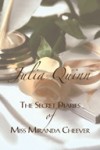 The Secret Diaries of Miss Miranda Cheever - Jenny Sterlin, Julia Quinn