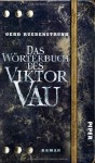 Das Wörterbuch des Viktor Vau - Gerd Ruebenstrunk