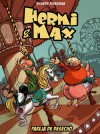 Hermi & Max: Pareja de desecho - Ricardo Peregrina