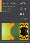 Race, Class, and Gender - Margaret L. Andersen, Patricia Hill Collins