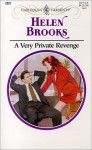 A Very Private Revenge - Helen Brooks