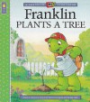 Franklin Plants A Tree - Sharon Jennings, Mark Koren, Jelena Sisic