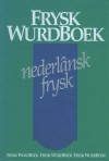 Frysk Wurdboek 2: Nederlânsk-Frysk (Fryske Akademy 649) - Willem Visser