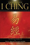 The Complete I Ching: The Definitive Translation - Alfred Huang