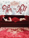 Art of Molly Crabapple Volume 1: Week in Hell - Molly Crabapple, Clayton Cubitt