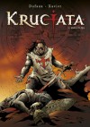 Krucjata, t. 1: Simoun Dja - Jean Dufaux, Xavier Dorison