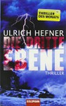 Die Dritte Ebene Roman - Ulrich Hefner