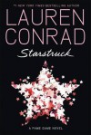 Starstruck. Lauren Conrad - Lauren Conrad