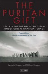 The Puritan Gift: Triumph, Collapse and Revival of an American Dream - Ken Hopper, Will Hopper