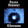 The Godmakers (Audiocd) - Frank Herbert