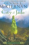 City of Jade: A Novel of Mithgar - Dennis L. McKiernan