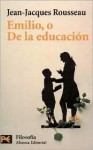 Emilio, O De La Educacion - Jean-Jacques Rousseau