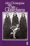 The Guardians - John Christopher