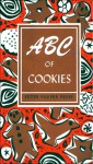 The ABC of Cookies - Peter Pauper Press, Ruth McCrea