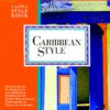 Caribbean Style: A Little Style Book - Suzanne Slesin, Gilles de Chabaneix