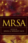 Mrsa - John A. Weigelt