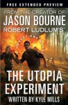 The Utopia Experiment - Free Preview - Robert Ludlum, Kyle Mills