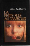 La Petite Fille au tambour - John le Carré