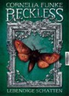 Ombres vivents (Reckless, #2) - Cornelia Funke