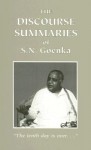 Discourse Summaries - S.N. Goenka