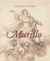 Murillo: Virtuoso Draftsman - Jonathan Brown