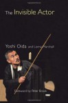 The Invisible Actor - Yoshi Oida, Lorna Marshall