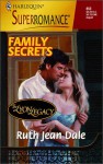 Family Secrets - Ruth Jean Dale