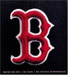 Boston Red Sox: 100 Years: The Official Retrospective - Ken Leiker, Mark Vancil, Alan Schwarz