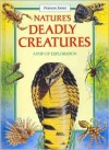 Nature's Deadly Creatures - Frances Jones