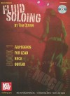 Fluid Soloing, Book 1: Arpeggios for Lead Rock Guitar [With CD (Audio)] - Tim Quinn