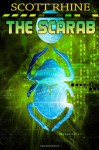 The Scarab - Scott Rhine, Weston Kincade