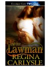 Lawman - Regina Carlysle