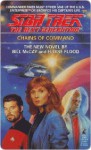 Chains of Command (Star Trek: The Next Generation, #21) - E.L. Flood, Bill McKay, W.A. McCay