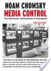 Media Control: The Spectacular Achievements of Propaganda - Noam Chomsky