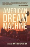 American Dream Machine - Matthew Specktor