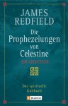 Die Prophezeiungen von Celestine (Broschiert) - James Redfield