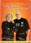 Still Mind, Strong Heart - Bernard Levinson, Mike Lipkin