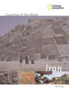 National Geographic Countries of the World: Iran - Leon Gray, National Geographic Society, Edmund Herzig, Dorreh Mirheydar