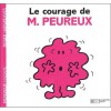 Le Courage De M. Peureux - Roger Hargreaves