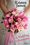 A wedding to remember - Kristen James