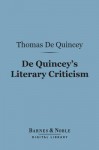 de Quincey as Critic - Thomas de Quincey