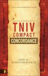 The Zondervan TNIV Compact Concordance - John R. Kohlenberger III