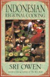 Indonesian Regional Cooking - Sri Owen