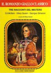 Tre racconti del mistero - Georges Simenon, Ellery Queen, Ed McBain, Valeria Leotta