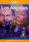 Lonely Planet Los Angeles (2nd ed) - Lonely Planet, David Peevers, Andrea Schulte-Peevers