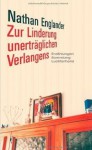 Zur Linderung Unerträglichen Verlangens Erzählungen - Nathan Englander