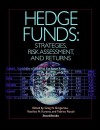 Hedge Funds: Strategies, Risk Assessment, and Returns - Greg N. Gregoriou