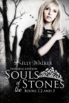 Souls of the Stones Omnibus Edition - Mike Dow, Antonia Blyth